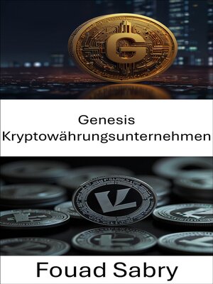 cover image of Genesis Kryptowährungsunternehmen